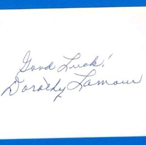 DORTHY L'AMOUR SIGNED 3×5 READY TO MAT AND FRAME ... BEAUTIFUL AUTOGRAPH!!!
